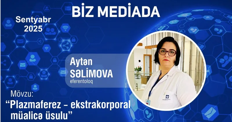Plazmaferez ekstrakorporal müalicə üsulu VİDEO