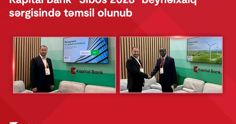 Kapital Bank nümayəndələri “Sibos 2026” çərçivəsində 30 dan çox işgüzar görüş keçirib