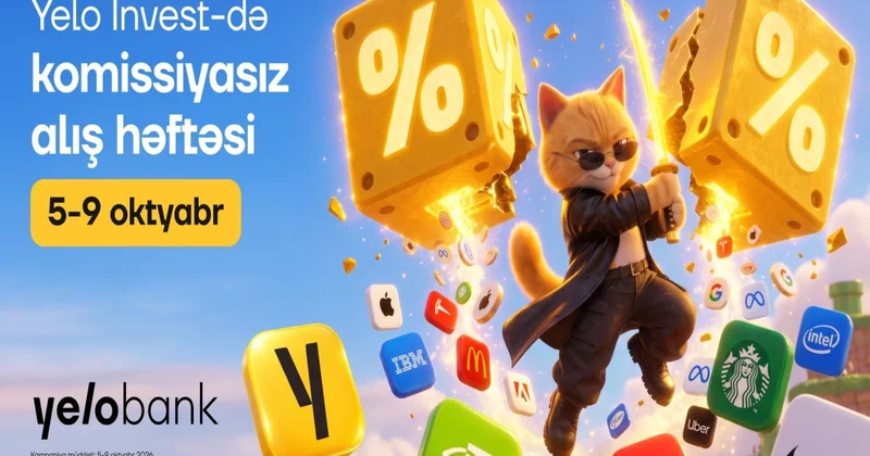Yelo Bank hər ay komissiyasız investisiya həftəsi keçirəcək!