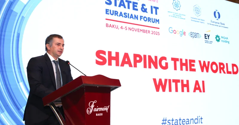 Bakıda ilk dəfə “StrategEast: Dövlət və İT üzrə Avrasiya Forumu” keçirilib