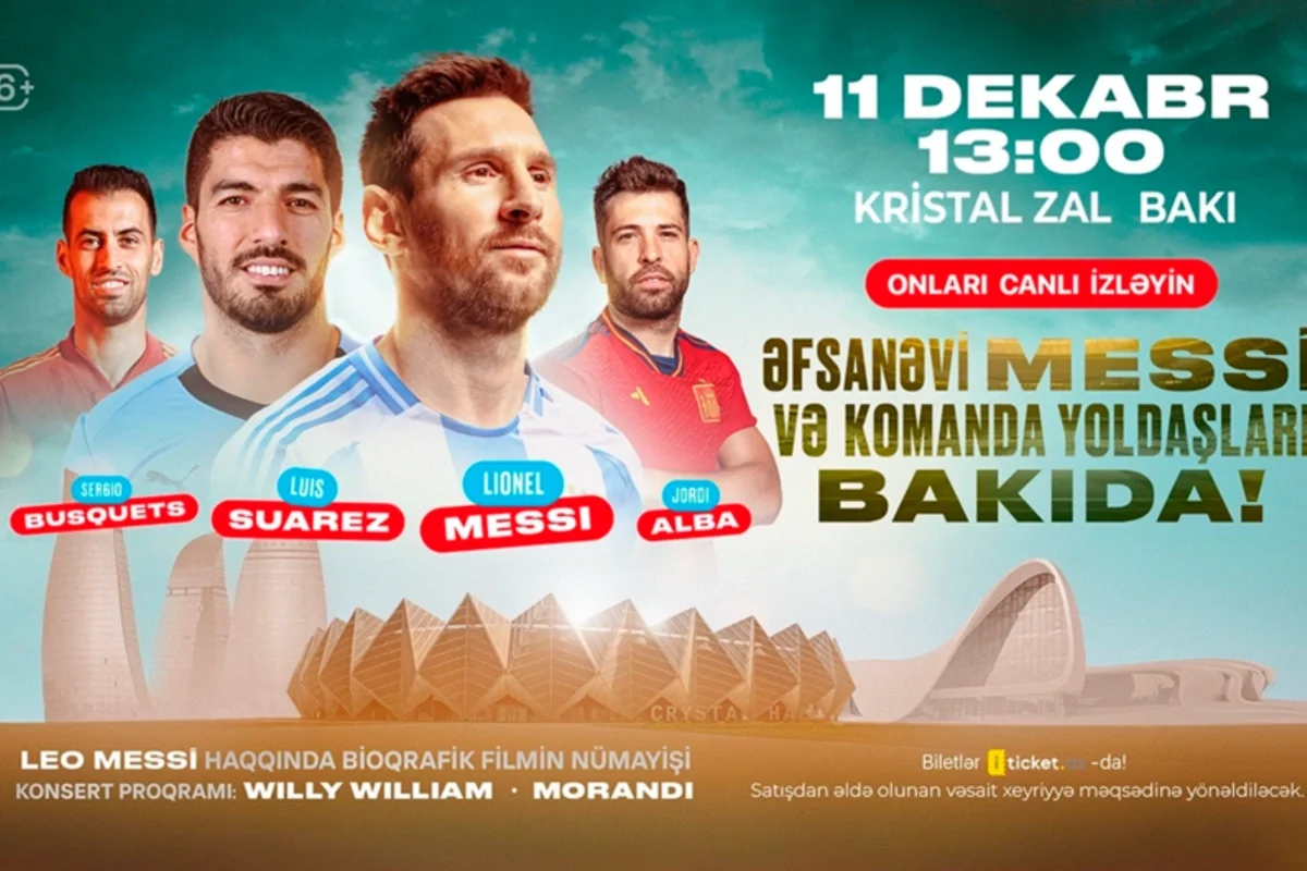 Messi və komanda yoldaşlarının Bakı tədbirinə bir gündə 10 mindən çox bilet satılıb Azərbaycanda özəl xəbərlər, araşdırmalar, təhlillər və müsahibələrin tək ünvanı