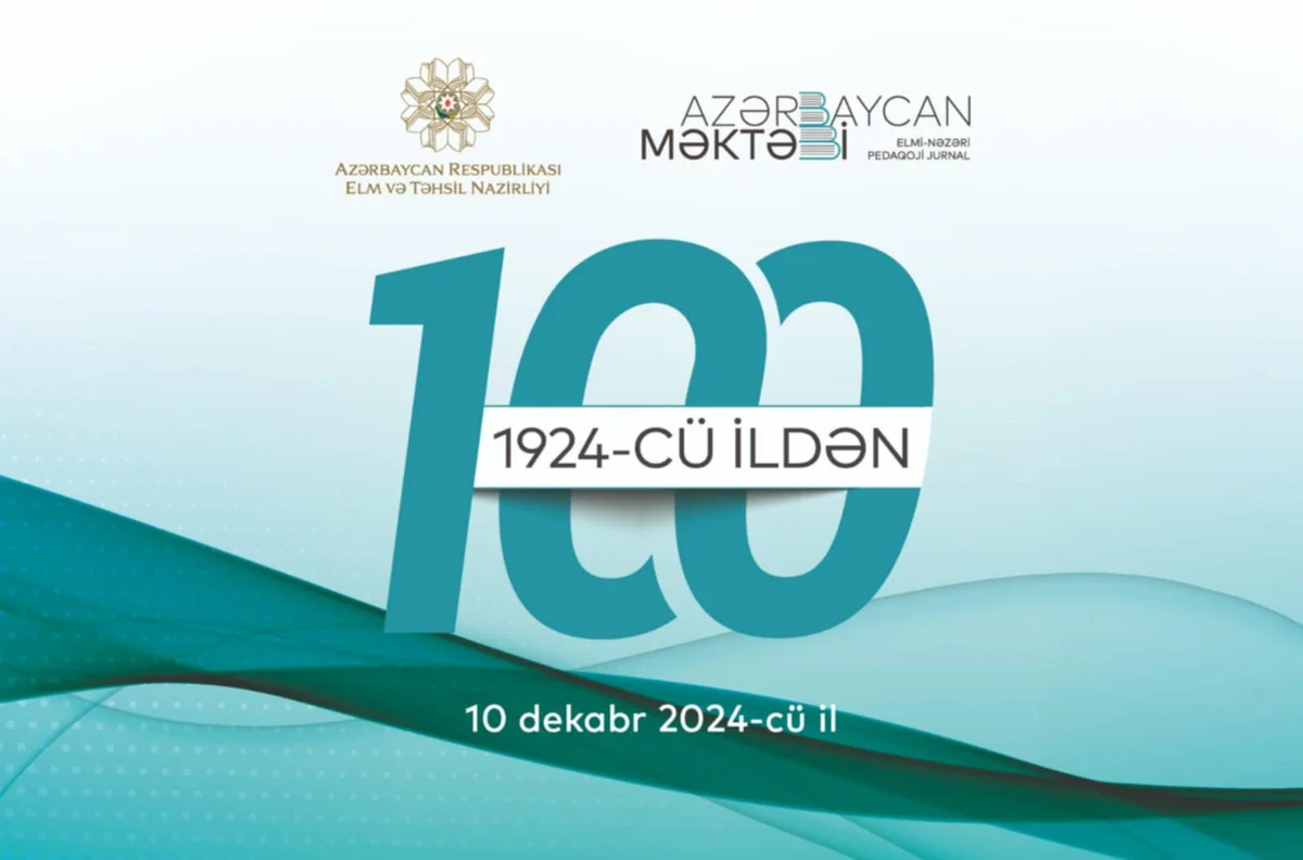 “Azərbaycan məktəbi” jurnalının 100 illik yubiley tədbiri keçiriləcək