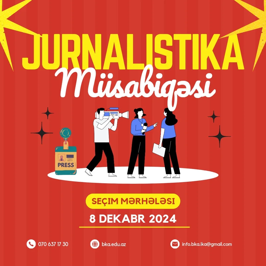 Beynəlxalq Karyera Mərkəzi jurnalistika müsabiqəsi elan edir Azərbaycanda özəl xəbərlər, araşdırmalar, təhlillər və müsahibələrin tək ünvanı