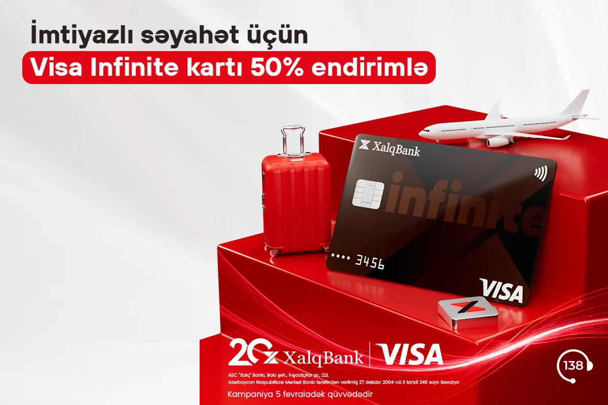 Xalq Bankdan Visa Infinite kartını 50% endirimlə əldə edin