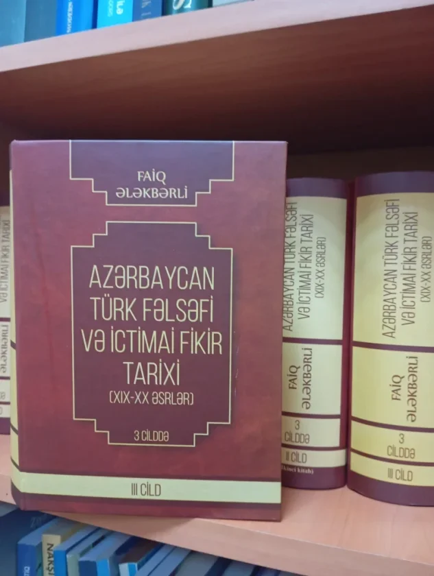 Azərbaycan Türk fəlsəfə tarixinin 3cü cildi işıq üzü görüb