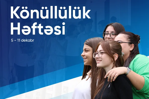 “UNEC Könüllülük Həftəsi”nə start verilib