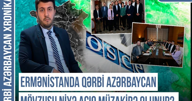 Xronika: “Qərbi Azərbaycana qayıdışın reallaşması imkanları genişlənir“