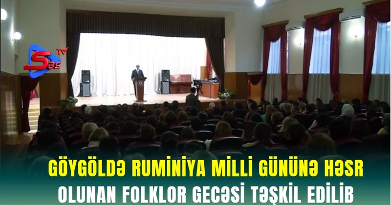 Göygöldə Rumıniya Milli Gününə həsr olunan folklor gecəsi təşkil edilib