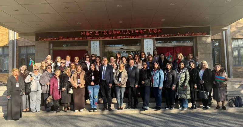 Azərbaycan müəllimlərinin Çin səfəri uğurla başa çatdı FOTO
