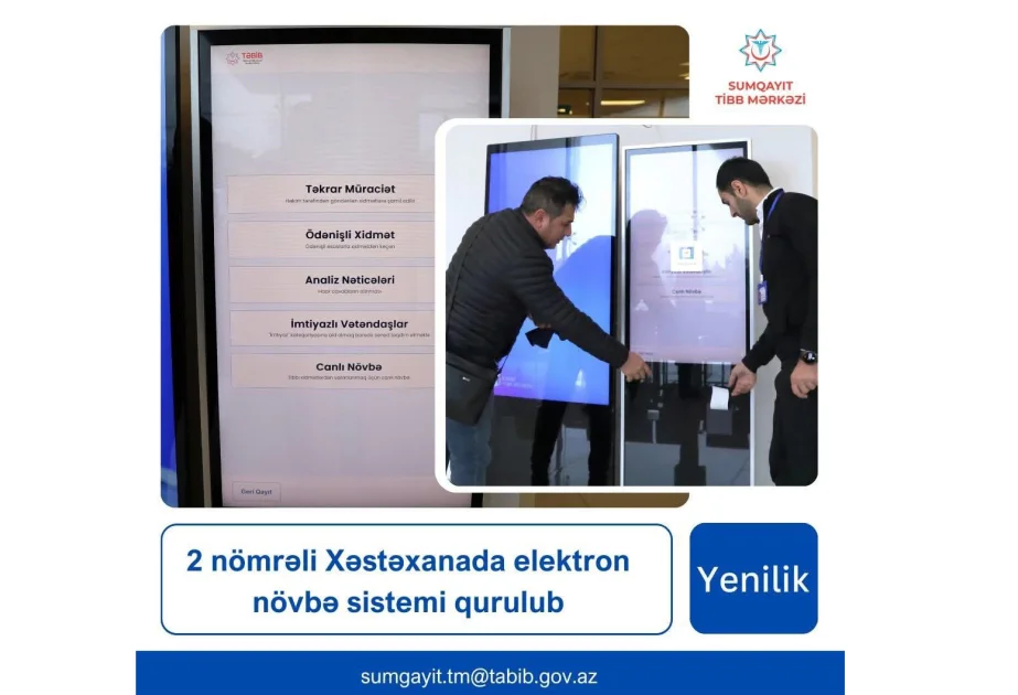 Sumqayıt xəstəxanasında elektron növbə sistemi tətbiq olunur AZƏRTAC