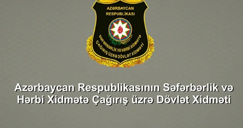 Səfərbərlik Xidmətində ötən il 9 əməkdaş mənfi əsaslarla ehtiyata buraxılıb