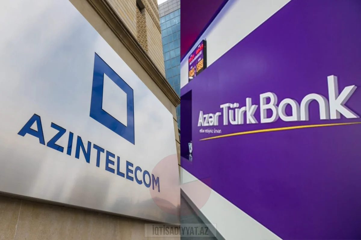 “Azər Türk Bank”la “AzInTelekom” üz üzə