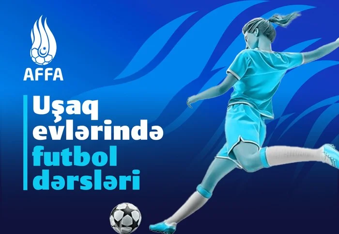 Uşaq evlərində futbol dərslərinə start verildi