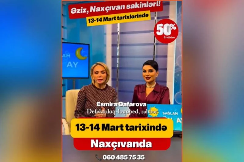 Esmira Qafarovanın Qüsursuz Nitq Psixologiya Mərkəzi 50 faiz endirimlə Naxçıvanda VİDEO