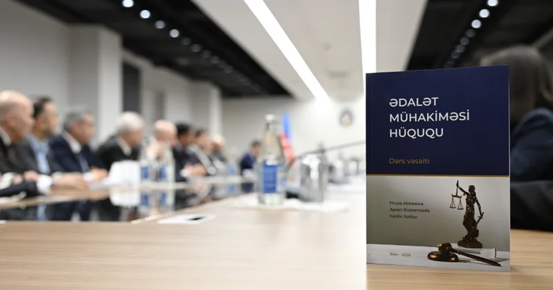 Ədalət mühakiməsi hüququ adlı dərs vəsaiti təqdim edilib