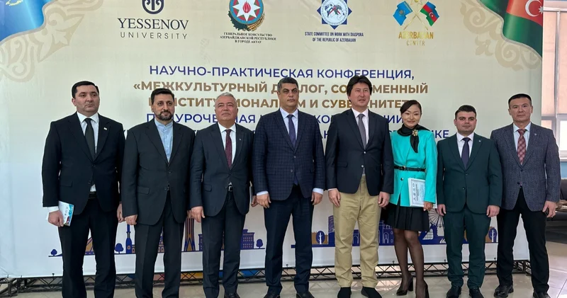 Aktauda “Mədəniyyətlərarası dialoq, müasir konstitusionalizm və suverenlik” mövzusunda konfrans keçirilib
