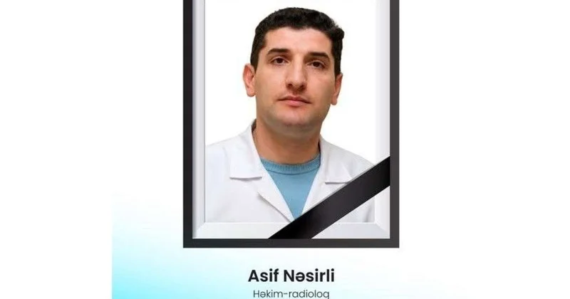 Asif Nəsirlinin dəfn yeri və vaxtı məlum oldu