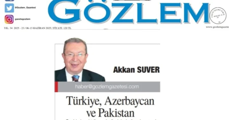 Akkan Suver: Türkiyə, Azərbaycan və Pakistan liderlərinin mövcud çətinliklər qarşısında birlikdə olması çox əhəmiyyətlidir