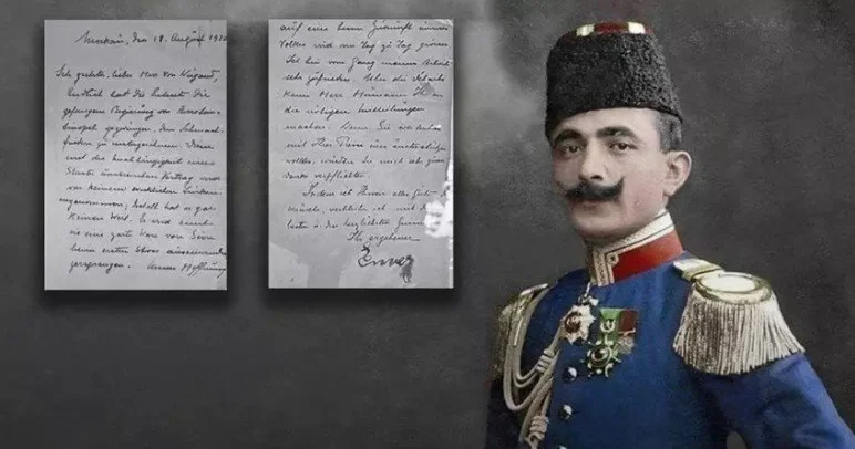 Ənvər Paşanın son məktubu üzə çıxdı “Türklər İslam dünyasına od vuracaq”