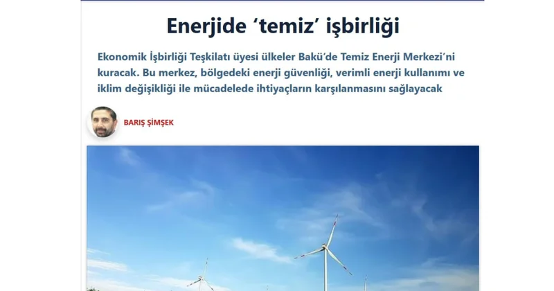“Sabah” qəzeti: Bakıdakı “ECO Təmiz Enerji Mərkəzi” iqlim böhranı ilə mübarizəyə töhfə verəcək