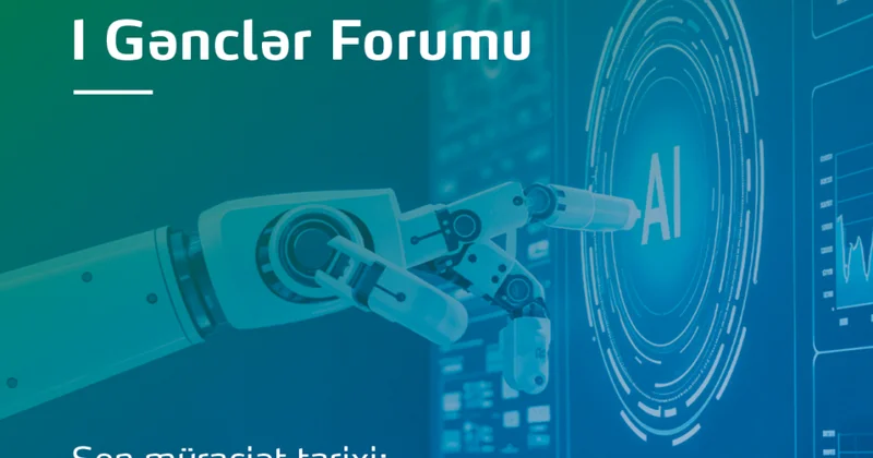 BDU da Süni intellekt etikası üzrə birinci Gənclər Forumu keçiriləcək