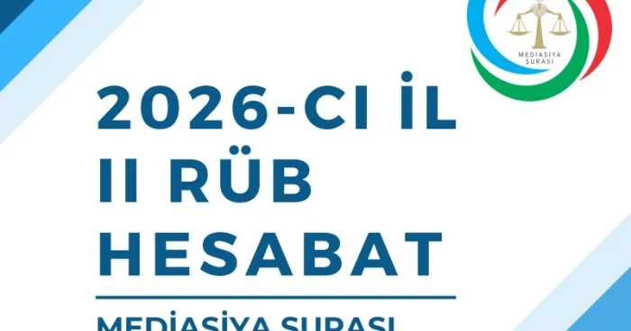 Mediasiya Şurasının növbəti rüblük hesabatı │ SƏNƏD