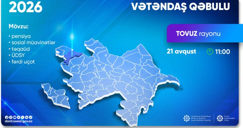 DSMF nin sədri Tovuzda vətəndaşların müraciətlərini dinləyəcək