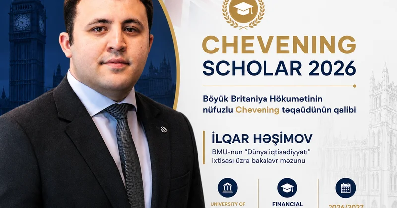 BMU məzunu dünyaca məşhur Chevening təqaüdünün qalibi oldu