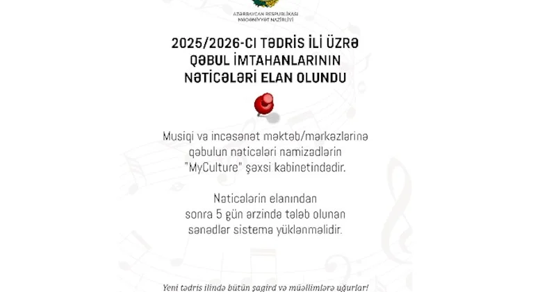 2025/2026 cı tədris ili üzrə qəbul imtahanlarının nəticələri elan olunub!