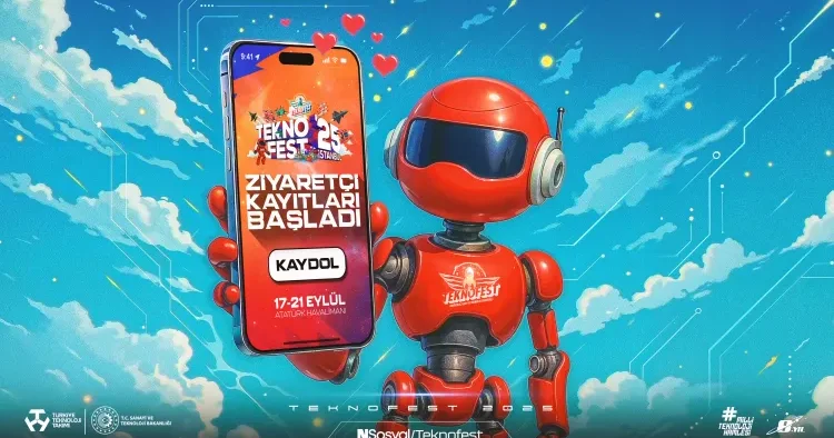 TEKNOFEST İstanbul ziyarətçi qeydləri BAŞLADI