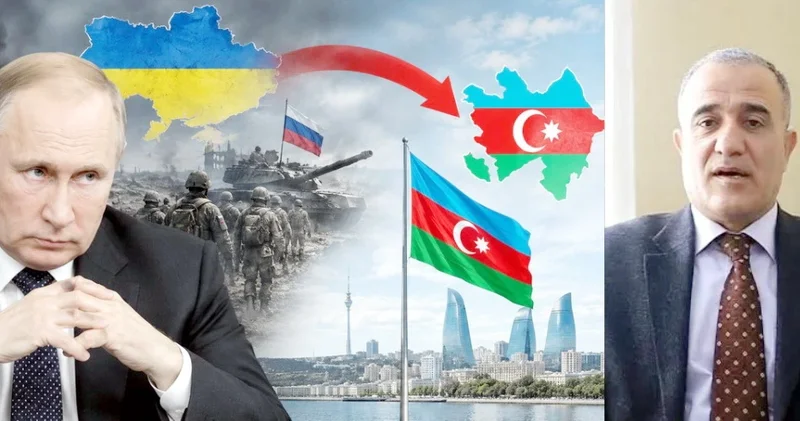 Rusiya Ukraynadan sonra Azərbaycana yönələ bilər ŞƏRH