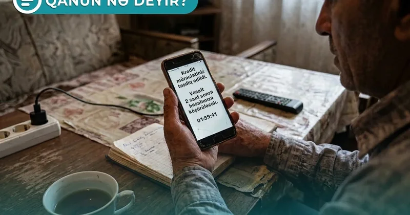Onlayn kredit götürənlərə pul dərhal verilməyəcək Qanun nə deyir? Video Video