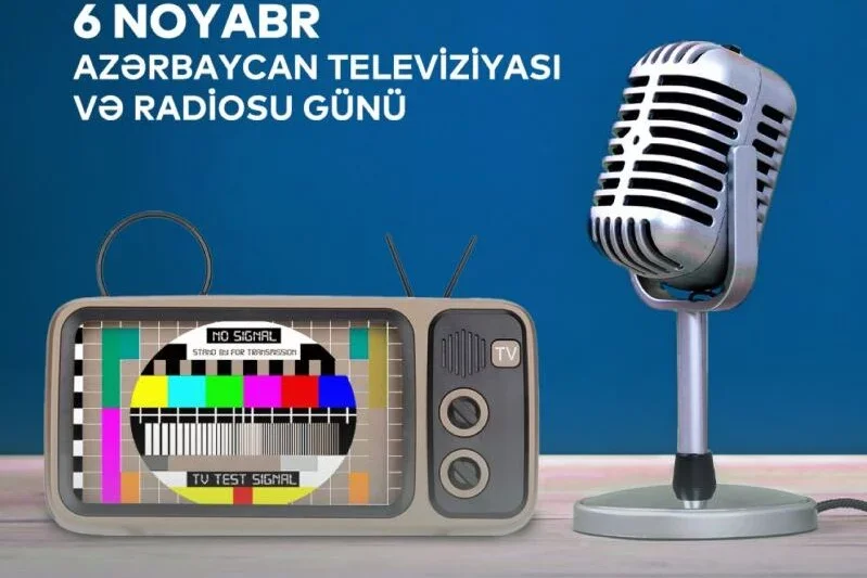 Bu gün Azərbaycan Televiziyası və Radiosu Günüdür