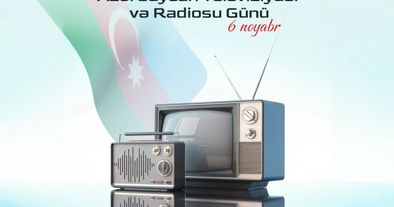 Bu gün milli televiziya və radio günüdür
