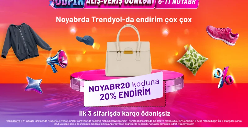 “Trendyol”dan ilin ən böyük endirim kampaniyası “Noyabr20” koduna 20% endirim