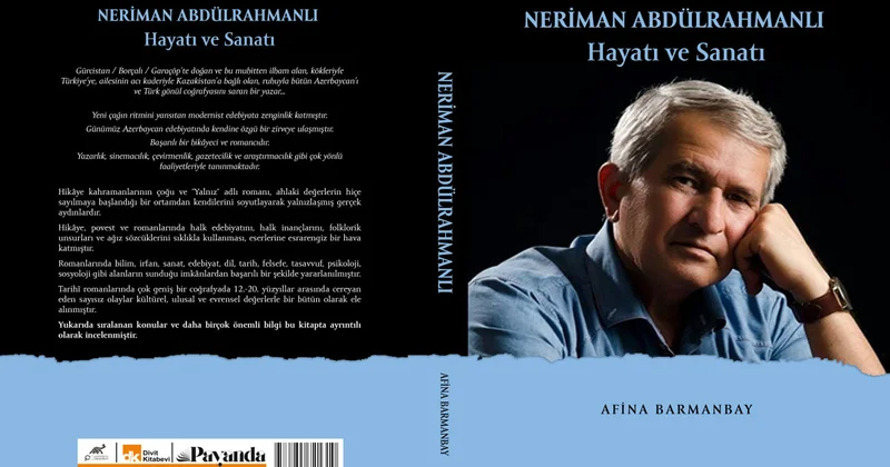 Türkiyədə Nəriman Əbdülrəhmanlı haqqında kitab nəşr olunub