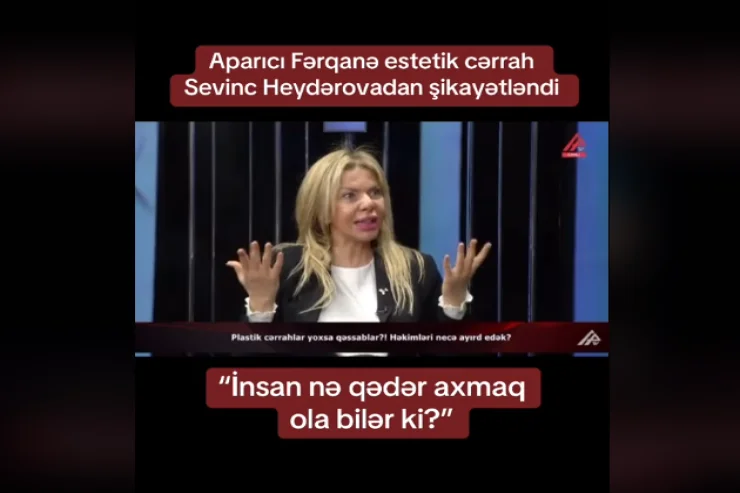 “İnsan nə qədər axmaq olar ki, ona zərər vurmuş həkimə yenə müraciət etsin” Tanınmış aparıcı VİDEO