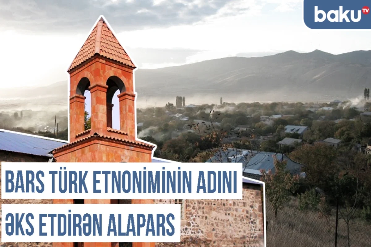 Xronika: Alagüney, Alapapaq, Alapars, Alagöllər, Alagölçay Türk tarixinin izi