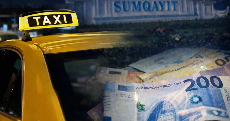 Sumqayıtda taksi BAHALAŞDI, səbəb bu imiş...