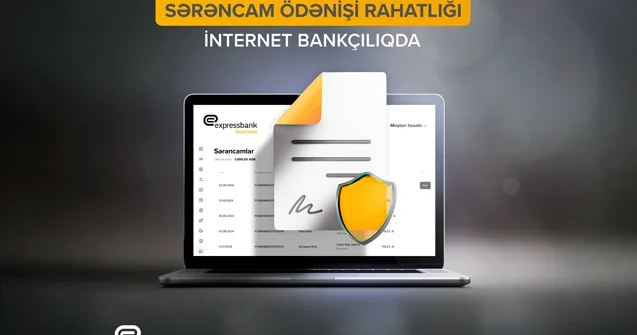 Onlayn sərəncam ödənişləri “Expressbank”da
