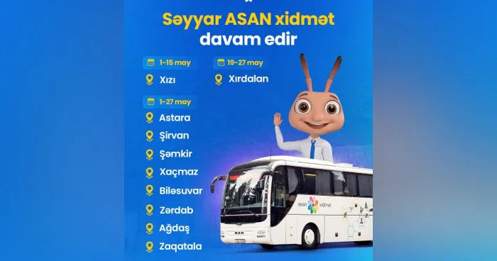 Səyyar ASAN xidmət davam edir