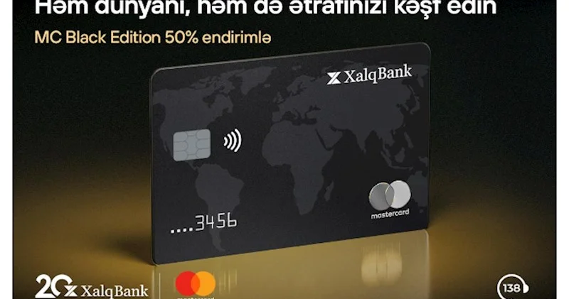 Xalq Bankdan MasterCard Black Edition kartına 50% endirim