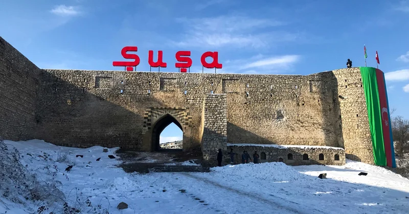 Qarabağın tacı Şuşanın dünəni və bu günü TƏHLİL
