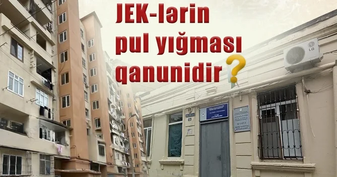 Bakıda vətəndaşlardan tələb olunan JEK pulu qanunidir?
