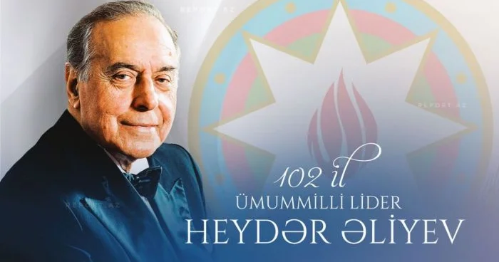 Ümummilli Lider Heydər Əliyevin anadan olmasının 102 ci ildönümüdür