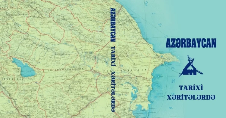 “Azərbaycan tarixi xəritələrdə” atlasının onlayn versiyası təqdim edilib