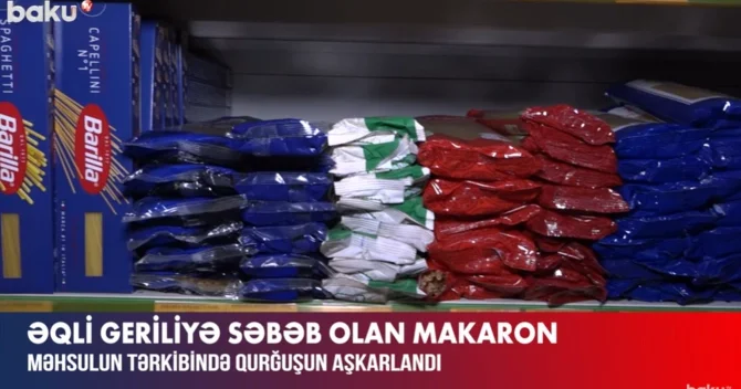 Tərkibində elə şey tapıldı ki... Bu məşhur makaronların satışı dayandırılır?