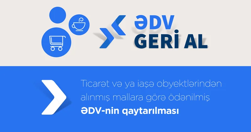 “ƏDV geri al”anların nəzərinə Çətinlik yaşanacaq