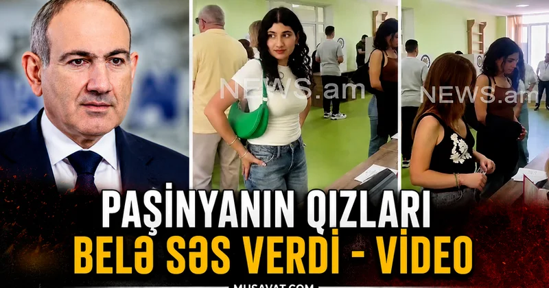 Paşinyanın qızları belə SƏS VERDİ