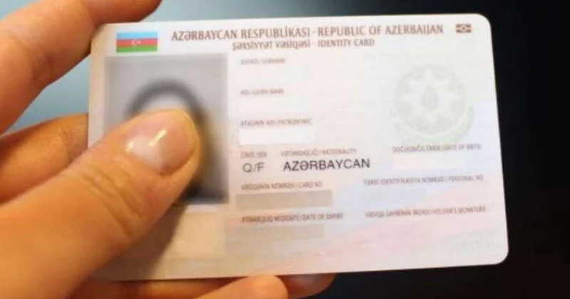 Şəxsiyyət vəsiqəsi ilə bağlı vacib AÇIQLAMA: 800 manat CƏRİMƏLƏNƏCƏKLƏR